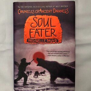 Chronicles of Ancient Darkness #3: Soul Eater  By Michelle Paver hardcover EUC